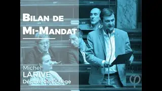Michel LARIVE, d&eacute;put&eacute; LFI | Bilan de mi-mandat