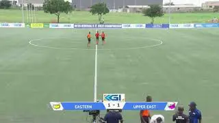 EASTERN REGION VRS UPPER EAST - KGL INTER REGIONAL U17 COLTS CHAMPIONSHIP