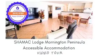 Accessible Accommodation SHAMAC lodge Mornington Peninsula Video Tour