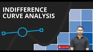 Indifference Curve Analysis।। उदासीनता वक्र ।। By Gautam Kumar