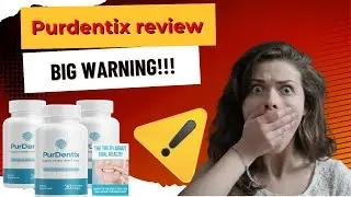 Purdentix Review 2025 ⚠️ Real Results, Ingredients & Warnings! Does It Work for Oral Health?