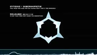 Cytoxic - Discrimipietie [FREE RELEASE]
