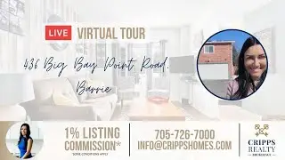 436 Big Bay Point Road, Barrie, Ontario L4N 7P3 Live Virtual Tour
