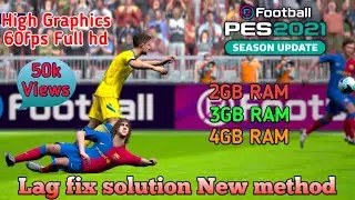 Lag fix solution Pes2021 Mobile |How To Fix Lagging In PES 2021 Mobile| High Graphics with hd 60 FPS