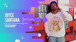 Joyce Santana en BoxMov: Todo sobre su nueva colaboraci&oacute;n con Feid - Entrevista