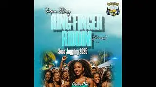 Supa Sting - Ring Finger Riddim (Soca-Remix) Juggling 2025