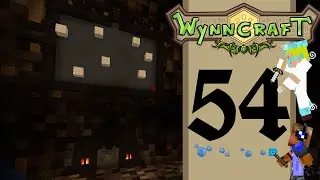 Wynncraft w/ Sayolo - Ep 54 - Sayolo Is Killing Our Friends!