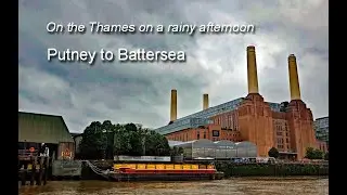 Thames, 27 May: Putney Pier to Battersea Power Station