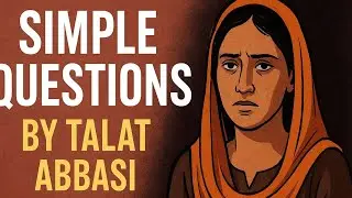 Simple Questions| Short story| Talat Abbasi| Pakistani Literature| feminist 