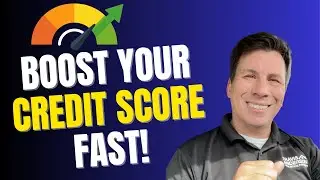 5 Steps to BOOST Your FICO Score FAST (Do It Yourself & FREE)