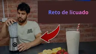 Reto de licuado 🤤🔥 