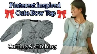 Pinterest Inspired Cute Bow Top Cutting And Stitching 🎀