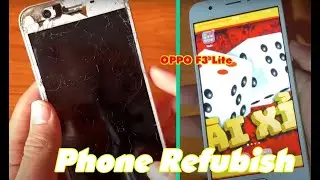 Refurbish old and broken OPPO F3 Lite phone | Phone repair