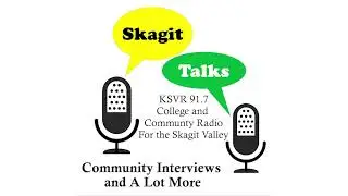 Gregory Sweet - Skagit Talks - Puget Sound Partnership