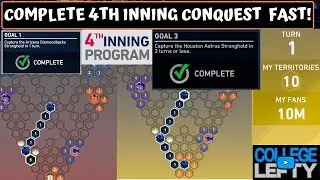 How to Complete the 4th Inning Conquest Map Fast! MLB The Show 19