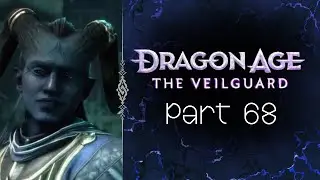 Crow Mage I Dragon Age: The Veilguard I Full Playthrough I Part 68
