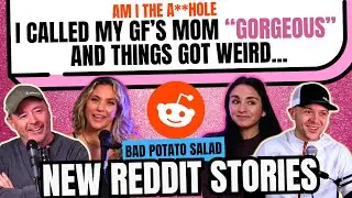 I Called My GFs Mom Gorgeous and Things Got Weird | New Reddit Stories
