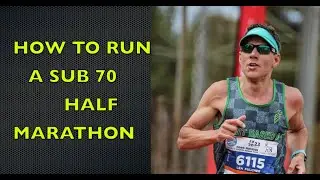 How to run half Marathon in sub70 | Master Runner 50 Years Old Running A Half Marathon in sub70