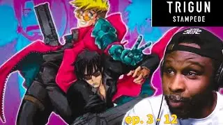 WHAT A SERIES!!! | Trigun Stampede ep. 3-12 | FIRST TIME WATCHING REACTION