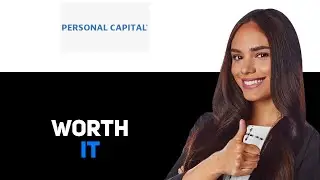 Personal Capital App Review | Is It Worth It 2025