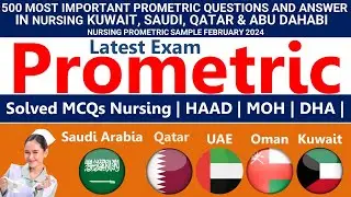 500 Most Important Prometric sample question with answer Kuwait | Saudi Nursing Prometric exam 2024.