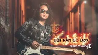 T&Ocirc;I VẪN C&Ocirc; ĐƠN &ndash; AI Cover Rock | Remake by Leon Le | A.P AI Music