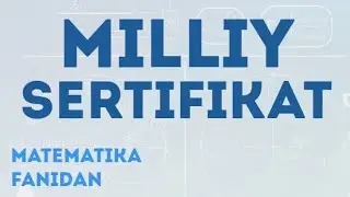 24-dekabr, 2023-yilgi milliy sertifikat imtihoni savollari muhokamasi