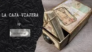 LA CAJA VIAJERA. Quieres participar? No te pierdas este vídeo! Regalos para scrap y mixmedia!