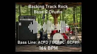 #72 Backing Jam Track: Rock (Drums & Bass) 164 BPM (ACFD / BCF#C BCF#F)