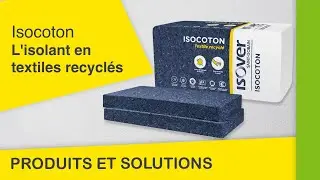 Isocoton, l'isolant biosourc&eacute; en textiles recycl&eacute;s | Les Produits et Solutions Isover