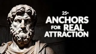Authentic Attraction Starts Here: 25 Stoic Anchors to Stay Grounded and Secure | Stoic Wisdom