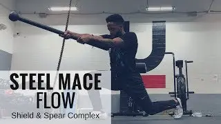 Steel Mace Flow - Shield & Spear Complex Rich Thurman
