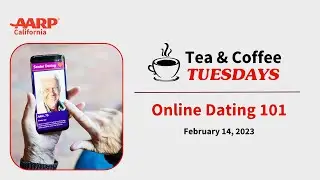 Tea & Coffee Tuesdays: Online Dating 101
