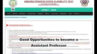 GOOD OPPORTUNITIES TO BECOME A ASSISTANT PROFESSOR/ Andhra Pradesh State Eligibility Test 2020