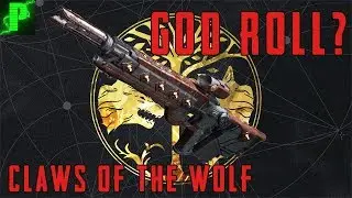 DESTINY 2 | Is this the God Roll? Claws of the Wolf Review