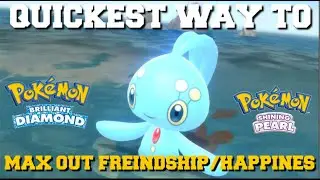 HOW TO INCREASE POKEMON FRIENDSHIP & HAPPINESS FAST IN POKEMON BRILLIANT DIAMOND AND SHINING PEARL