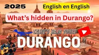 Durango, Mexico  English en   Is this the Wild West of Mexico?