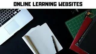 Online Learning Websites | Resources |Stuff Around The Web