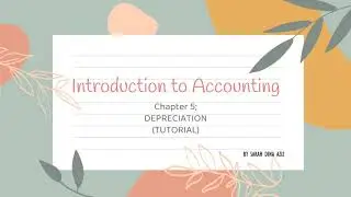 Introduction to Accounting-Depreciation