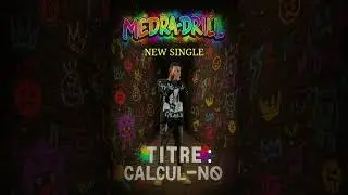 MEDRA_DRILL  new single (Calcul_no😉)2025