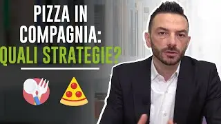 PIZZA IN COMPAGNIA: QUALI STRATEGIE?
