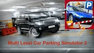 Multi Level Car Parking 2 Simulator - App Check - iPhone / iPad iOS Game - Aidem Media