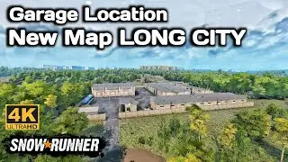 Garage Location New Map LONG CITY In SnowRunner Season 15 #snowrunner #offroad #truck