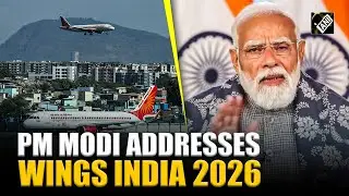 PM Modi highlights aviation growth at Wings India 2026 event in Delhi