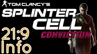 Splinter Cell: Conviction | 21:9 Review [2560x1080/60fps/Ultrawide]