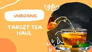 Target Tea Haul and Tasting NOLA Nights Tea