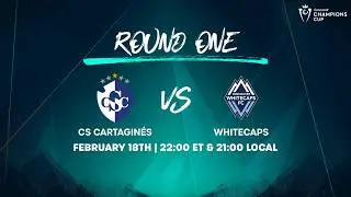 CS Cartagin&eacute;s vs Whitecaps | 2026 Concacaf Champions Cup