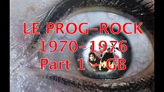 Progressive Rock 1970-1976 - Part 1 - Grande Bretagne