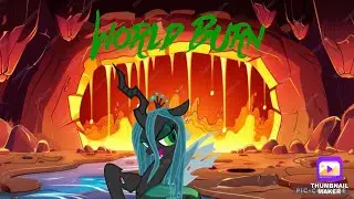 Villain MV: World Burn (Broadway Version)