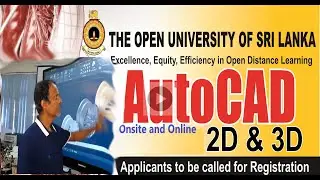 AutoCAD Course Introduction video  (Open University of Sri Lanka , Kurunegala Regional Center)